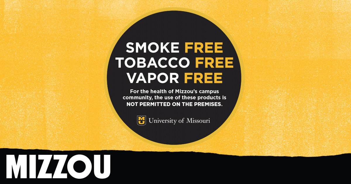 Mizzou's tobacco free policy: smoke free, tobacco free, vapor free