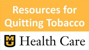 MU Health Care Resources for Quitting Tobacco